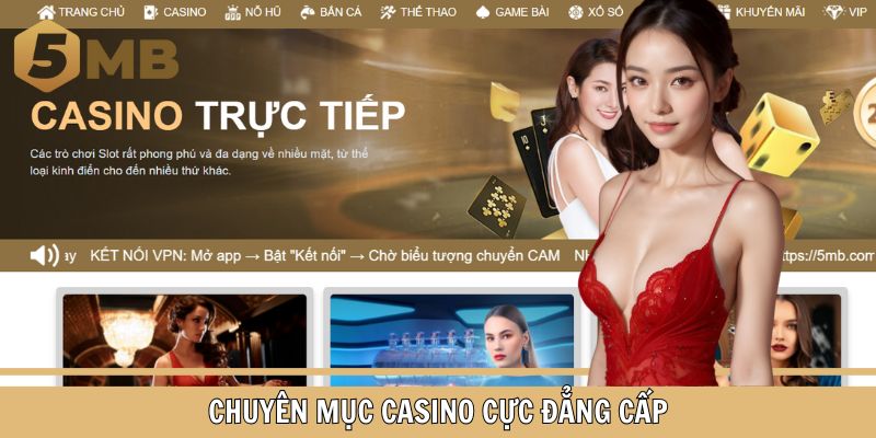 Chuyên mục Casino cực đẳng cấp