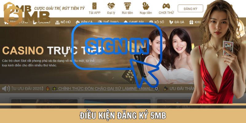 Điều kiện đăng ký 5MB hợp lệ
