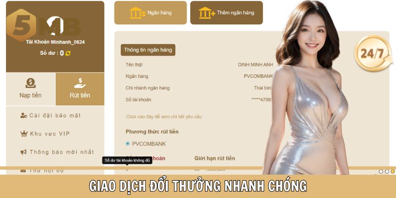 Giao dịch đổi thưởng nhanh chóng