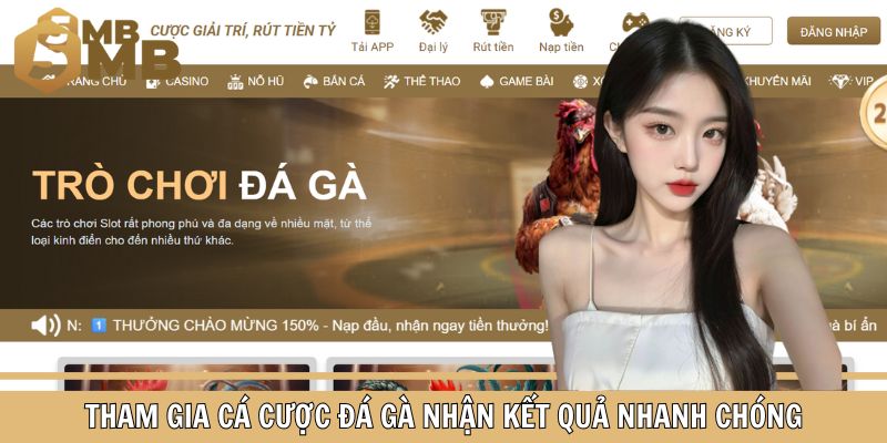 Tham gia cá cược Đá gà nhận kết quả nhanh chóng